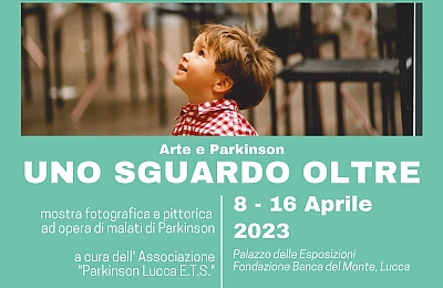 Locandina della mostra Uno sguardo oltre, Arte e Parkinson